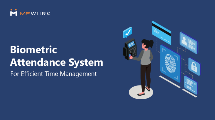 Biometric Attendance System: What is It & How Does It Work?