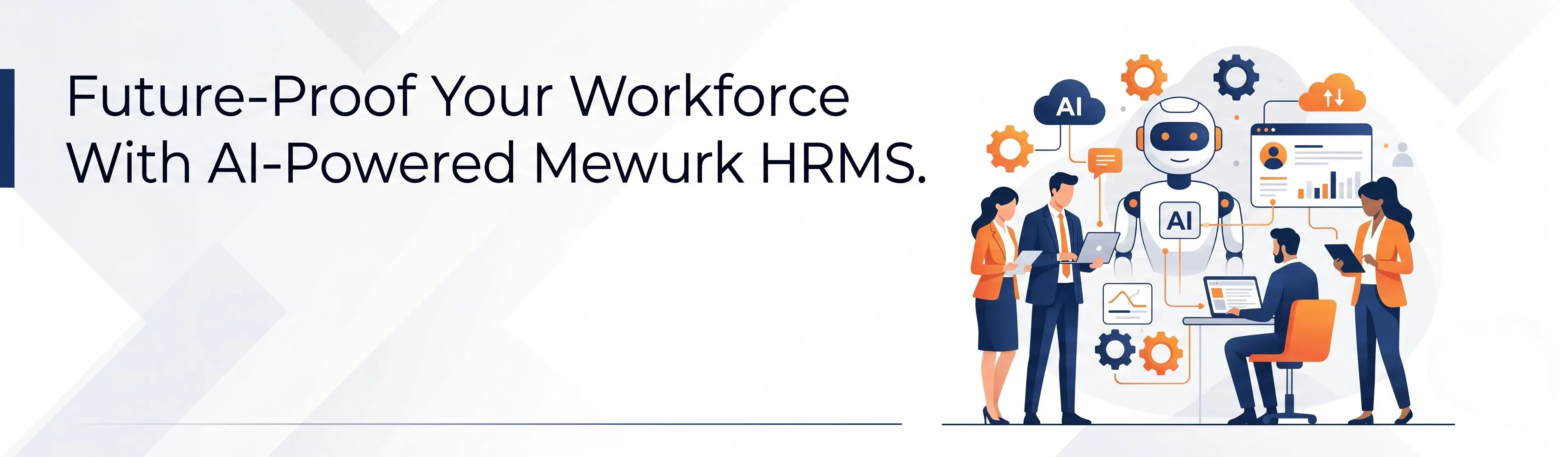 Future-Proof Your Workforce With AI-Powered Mewurk HRMS. Explore Mewurk