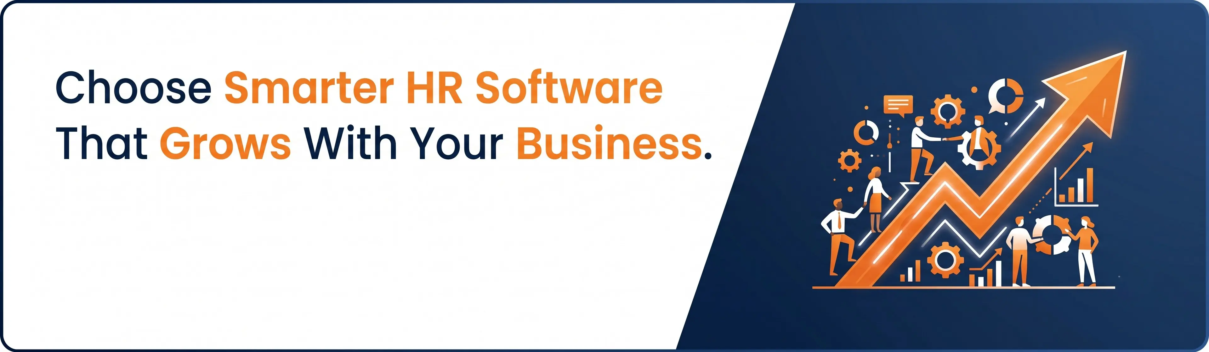 Choose Smarter HR Software That Grows With Your Business. Contact Now