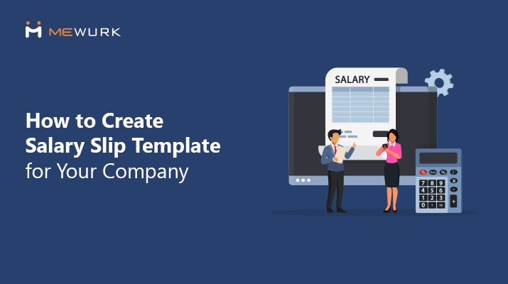 Hero image for the blog on how to create a salary slip template for your company