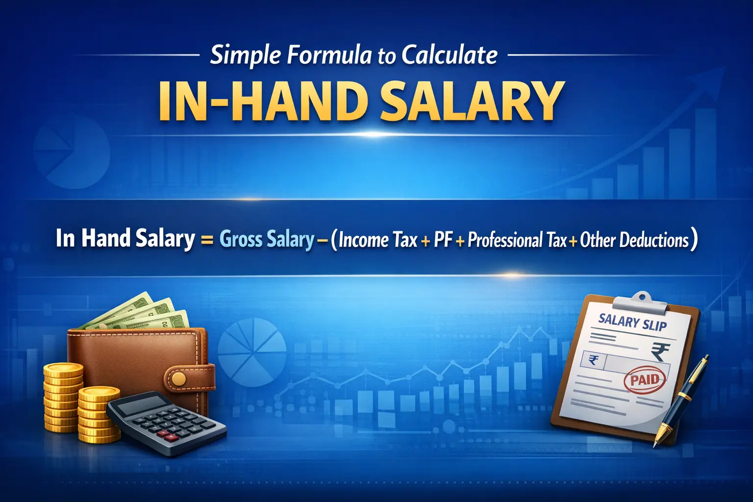 CTC vs in hand salary formula banner showing how deductions affect take-home pay
