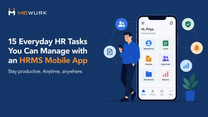 HR manager using an HRMS mobile app to manage day to day workforce tasks