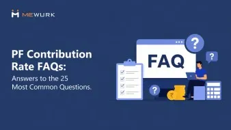 PF Contribution Rate FAQs: Answers to the 25 Most Common Questions