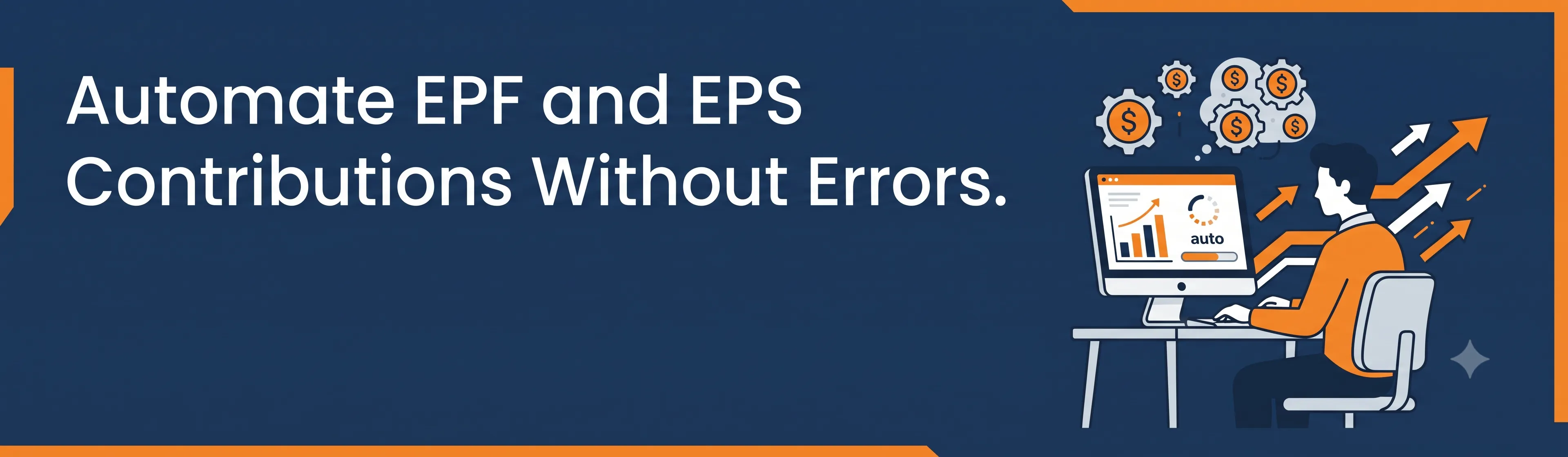 Automate EPF and EPS Contributions Without Errors