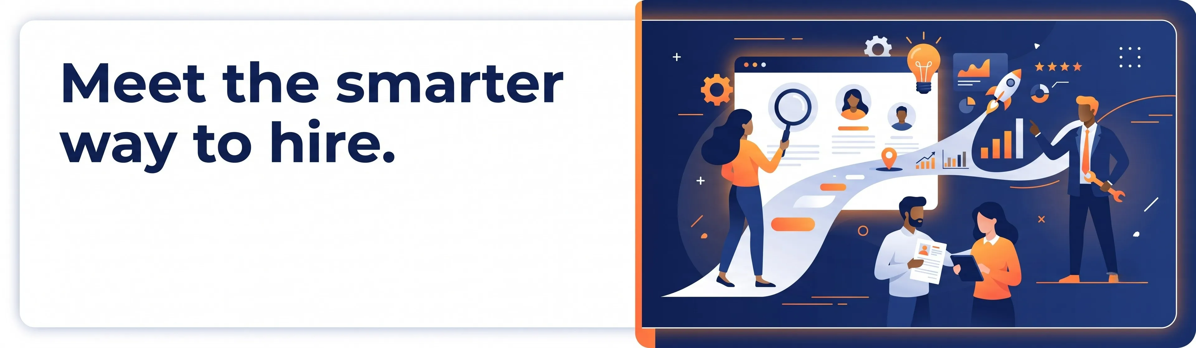 Meet the smarter way to hire