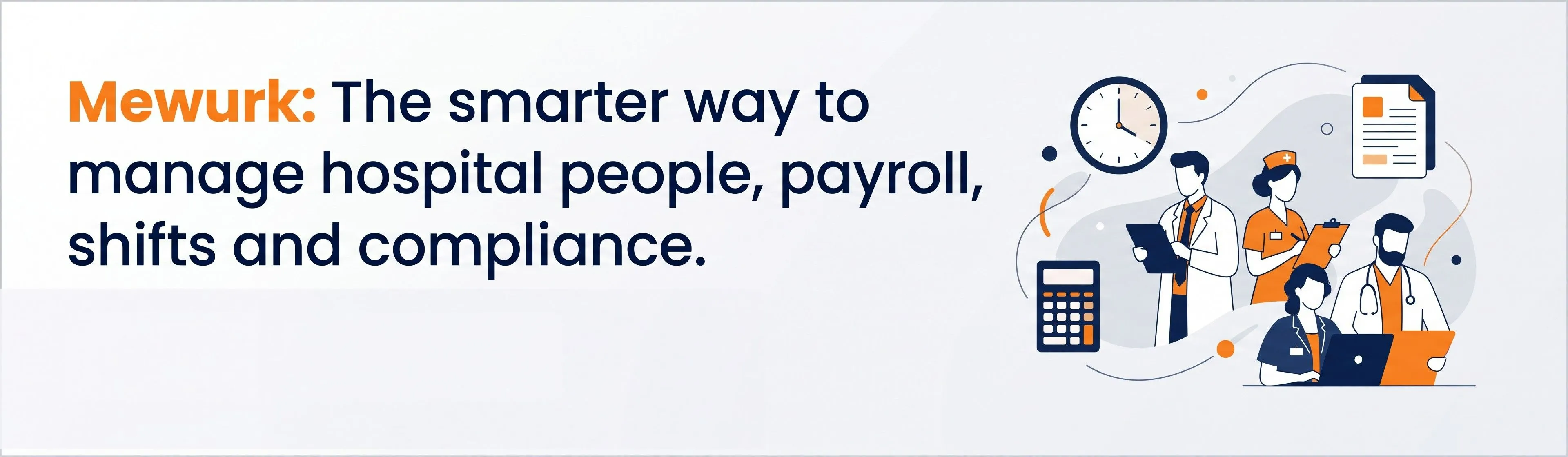 Mewurk: The smarter way to manage hospital people, payroll, shifts and compliance