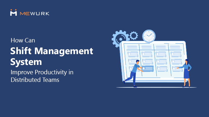 Shift Management System Improve Productivity