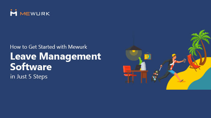 Mewurk Leave Management Software