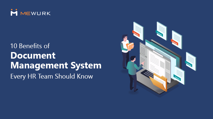 Benefits of document management system Benefits of document management system